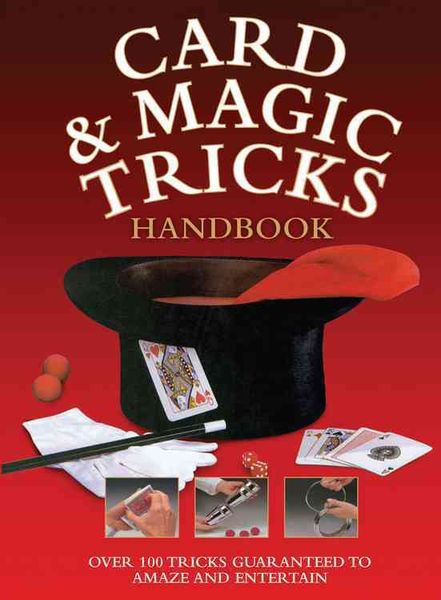 Produktbild: Card & Magic Tricks Handbook: Over 100 Tricks Guaranteed to Amaze and Entertain