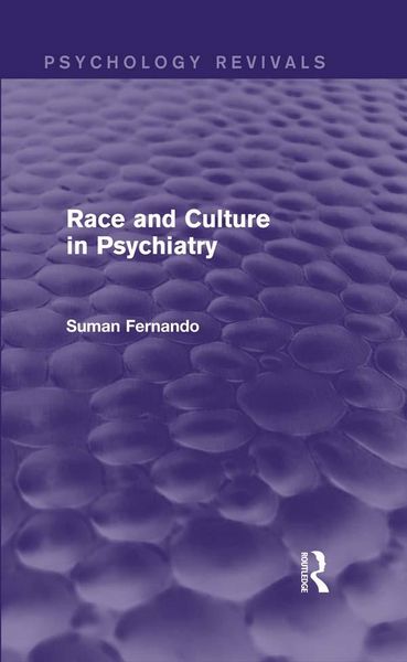 Produktbild: Race and Culture in Psychiatry (Psychology Revivals)