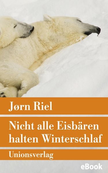 Produktbild: Nicht alle Eisb&auml;ren halten Winterschlaf