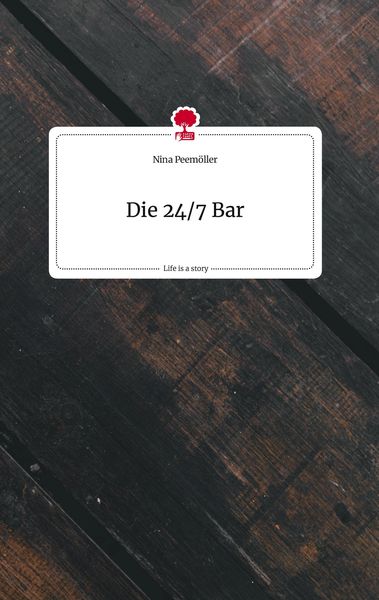 Produktbild: Die 24/7 Bar. Life is a Story - story.one