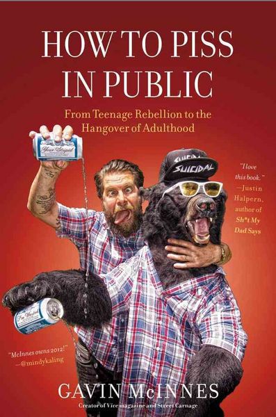 Produktbild: How to Piss in Public: From Teenage Rebellion to the Hangover of Adulthood