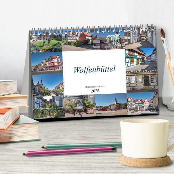 Produktbild: Wolfenb&uuml;ttel - Historisches Fachwerk (Tischkalender 2026 DIN A5 quer), CALVENDO Monatskalender