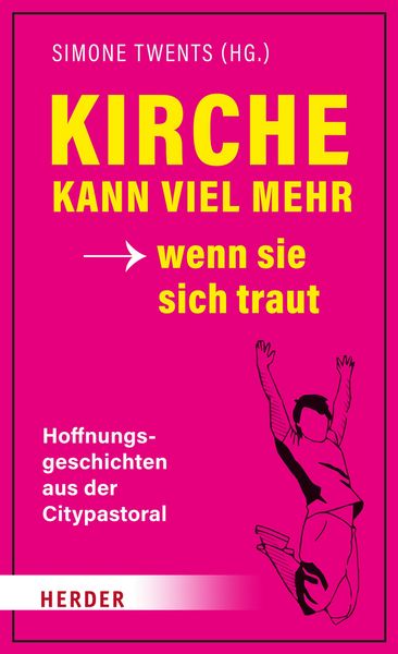 Produktbild: Kirche kann viel mehr - wenn sie sich traut