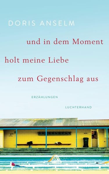 Produktbild: Und in dem Moment holt meine Liebe zum Gegenschlag aus