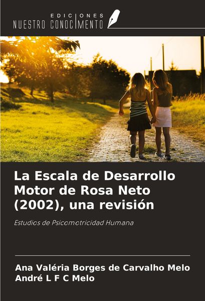Produktbild: La Escala de Desarrollo Motor de Rosa Neto (2002), una revisi&oacute;n