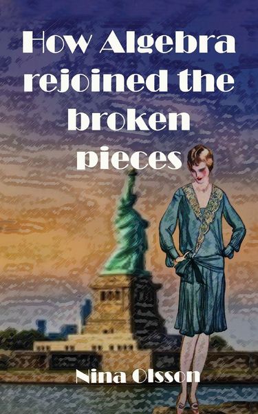 Produktbild: How Algebra Rejoined the Broken Pieces