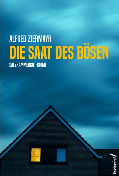 Produktbild: Die Saat des B&ouml;sen