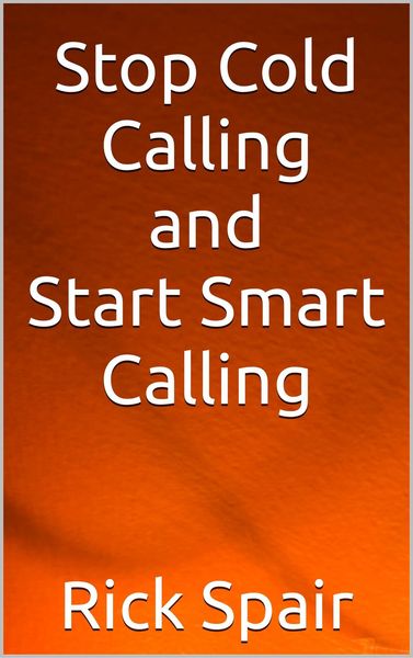 Produktbild: Stop Cold Calling and Start Smart Calling