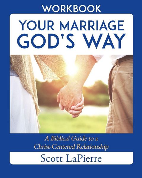 Produktbild: Your Marriage God's Way Workbook