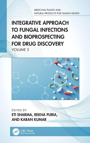 Produktbild: Integrative Approach to Fungal Infections and Bioprospecting for Drug Discovery