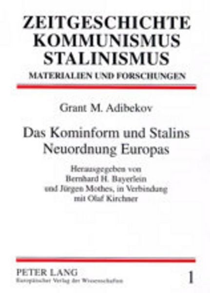 Produktbild: Das Kominform und Stalins Neuordnung Europas