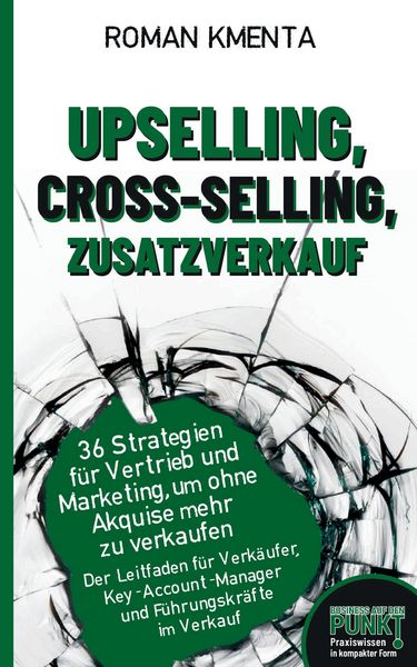 Produktbild: Upselling, Cross-Selling-Zusatzverkauf