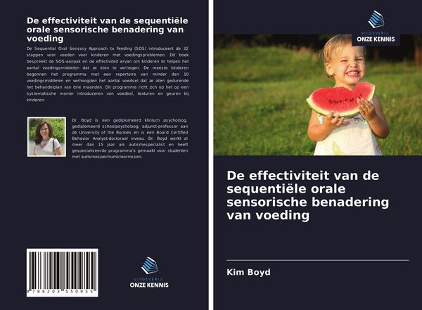 Produktbild: De effectiviteit van de sequenti&euml;le orale sensorische benadering van voeding