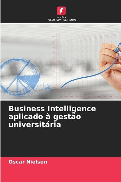 Produktbild: Business Intelligence aplicado &agrave; gest&atilde;o universit&aacute;ria