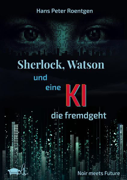 Produktbild: Sherlock, Watson und eine KI, die fremdgeht