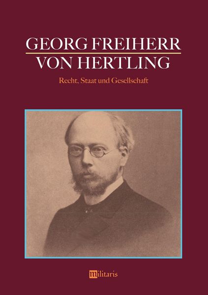 Produktbild: Hertling, G: Georg Freiherr von Hertling - Recht, Staat und