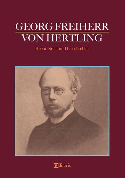Produktbild: Hertling, G: Georg Freiherr von Hertling - Recht, Staat und
