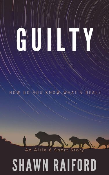 Produktbild: Guilty: An Aisle 6 Short Story