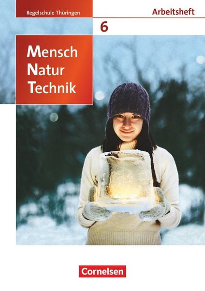 Produktbild: Mensch - Natur - Technik 6. Schuljahr - Arbeitsheft Regelschule Th&uuml;ringen