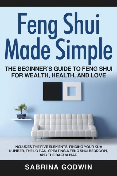 Produktbild: Feng Shui Made Simple - The Beginner's Guide to Feng Shui for Wealth, Health, and Love