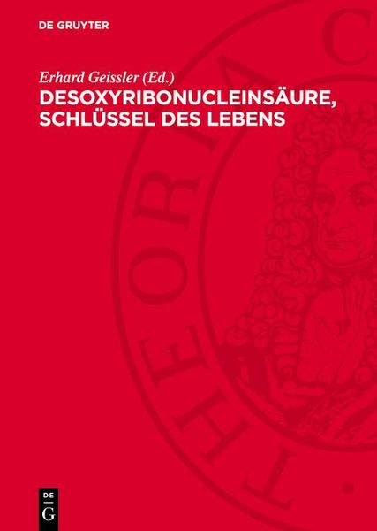 Produktbild: Desoxyribonucleins&auml;ure, Schl&uuml;ssel des Lebens