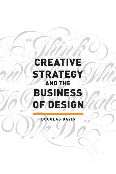 Produktbild: Creative Strategy and the Business of Design