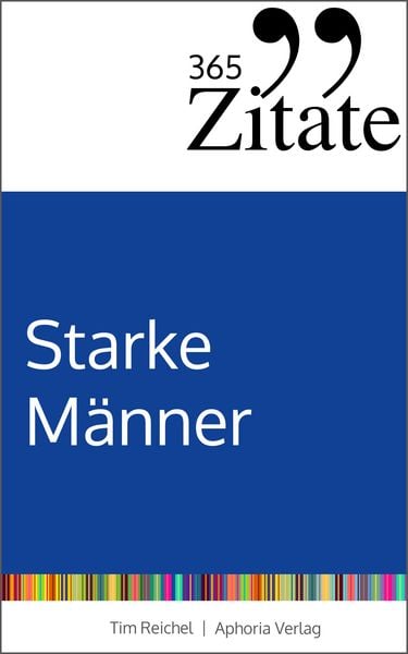 Produktbild: 365 Zitate f&uuml;r starke M&auml;nner