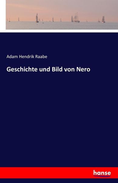 Produktbild: Geschichte und Bild von Nero