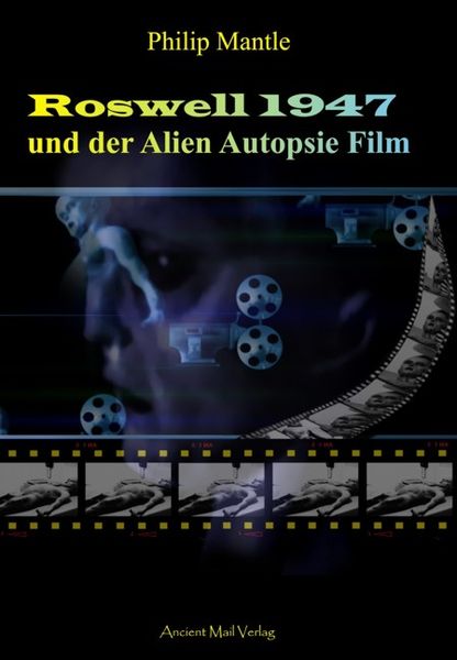 Produktbild: Roswell 1947 und der Alien Autopsie Film