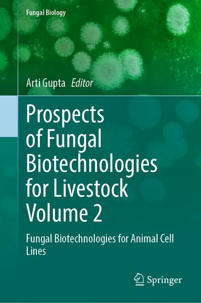 Produktbild: Prospects of Fungal Biotechnologies for Livestock Volume 2