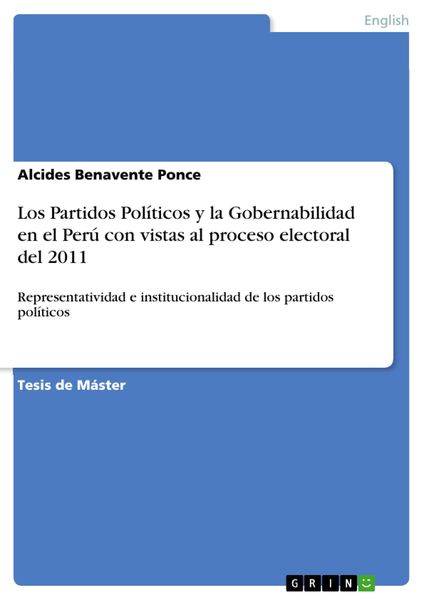 Los Partidos Políticos y la Gobernabilidad en el Perú con vistas al proceso electoral del 2011