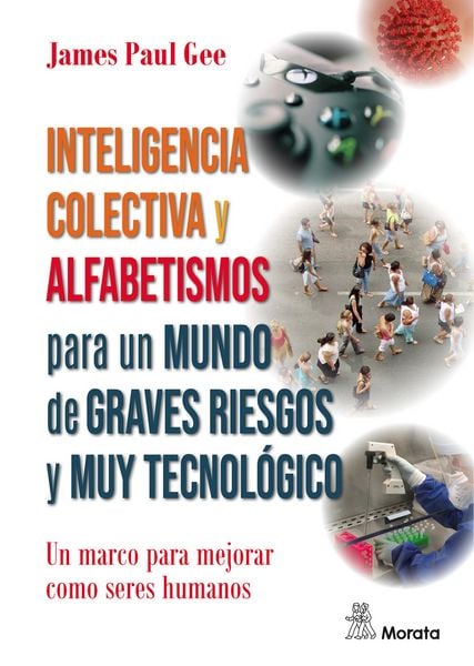 Produktbild: Inteligencia colectiva y alfabetismos para un mundo de graves riesgos y muy tecnol&oacute;gico