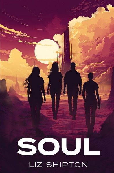 Soul, Taschenbuch von Liz Shipton, Tyrannosaurus Yes Media, 9798349607394