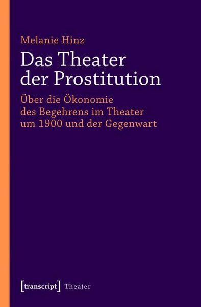 Produktbild: Das Theater der Prostitution