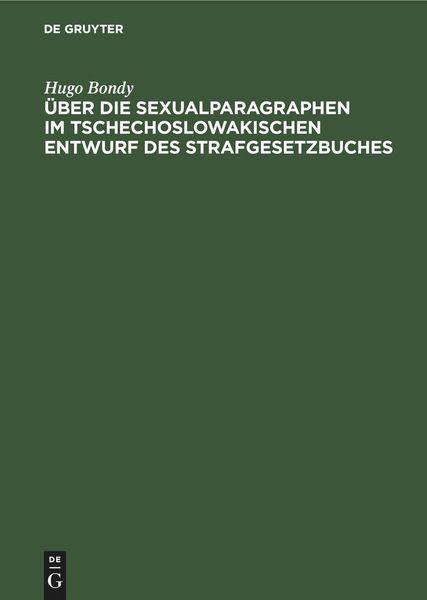 Produktbild: &Uuml;ber die Sexualparagraphen im tschechoslowakischen Entwurf des Strafgesetzbuches
