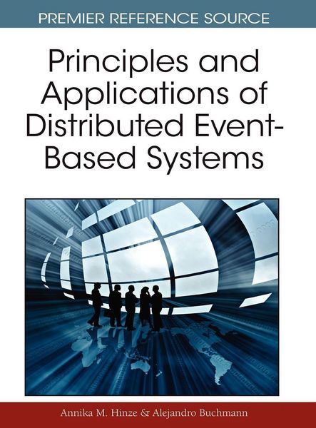 Produktbild: Principles and Applications of Distributed Event-Based Systems