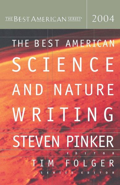Produktbild: The Best American Science and Nature Writing 2004