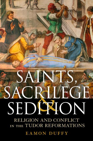 Produktbild: Saints, Sacrilege and Sedition