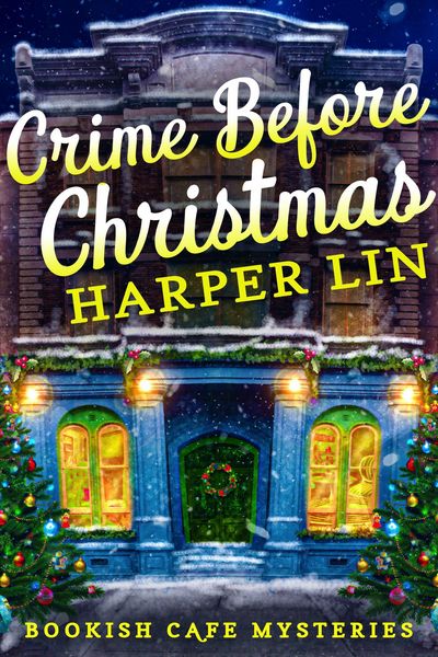 Produktbild: Crime Before Christmas (A Bookish Cafe Mystery, #4)