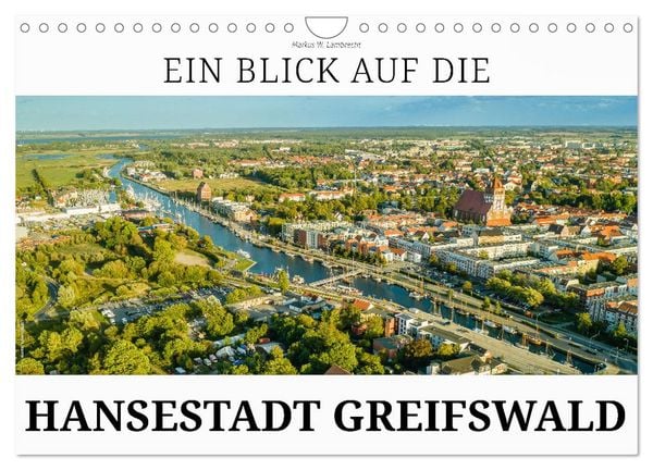 Produktbild: Ein Blick auf die Hansestadt Greifswald (Wandkalender 2026 DIN A4 quer), CALVENDO Monatskalender