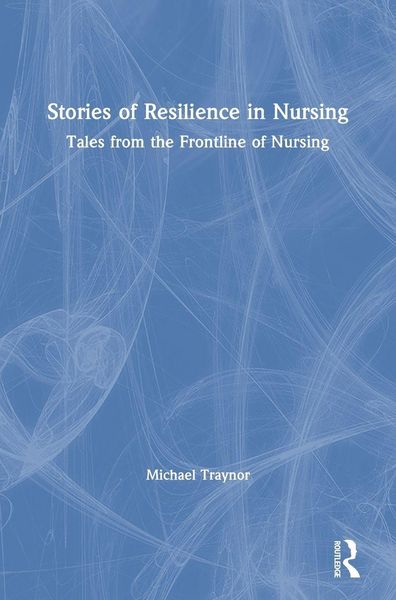 Produktbild: Stories of Resilience in Nursing