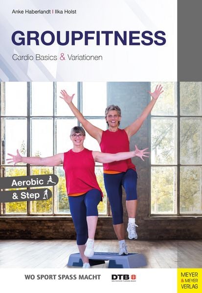 Produktbild: Groupfitness - Cardio Basics und Variationen