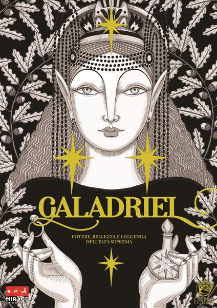 Produktbild: Galadriel. Potere, bellezza e leggenda dell'Elfa suprema Variant version