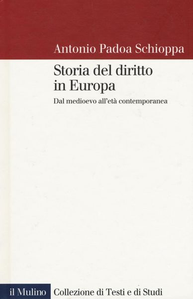 Produktbild: Storia del diritto in Europa. Dal medioevo all'et&agrave; contemporanea