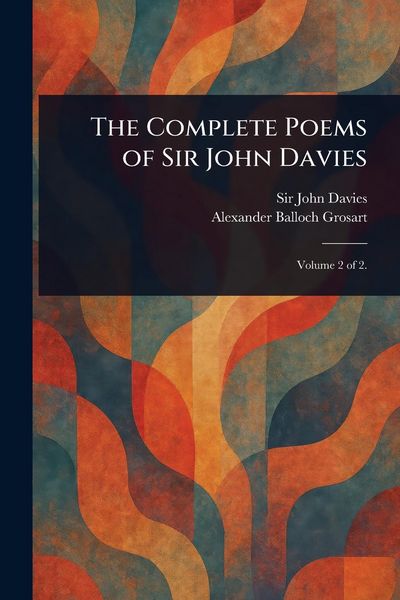 Produktbild: The Complete Poems of Sir John Davies