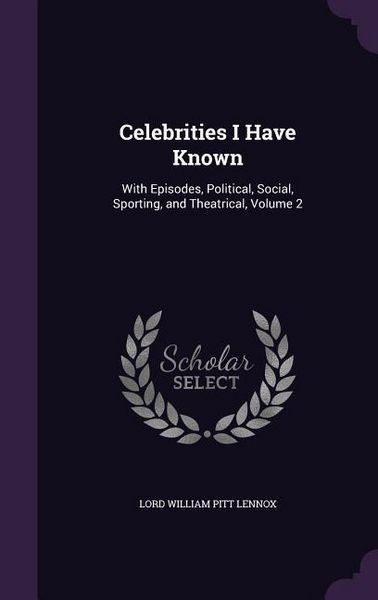 Produktbild: Celebrities I Have Known
