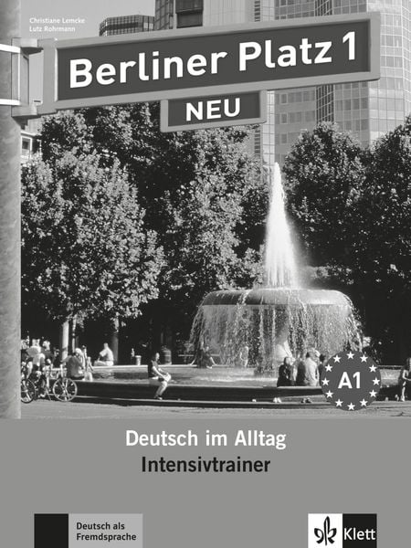 Berliner Platz 1 NEU, Taschenbuch von Christiane Lemcke,Lutz Rohrmann, Klett Sprachen GmbH, 978-3-12-606029-5