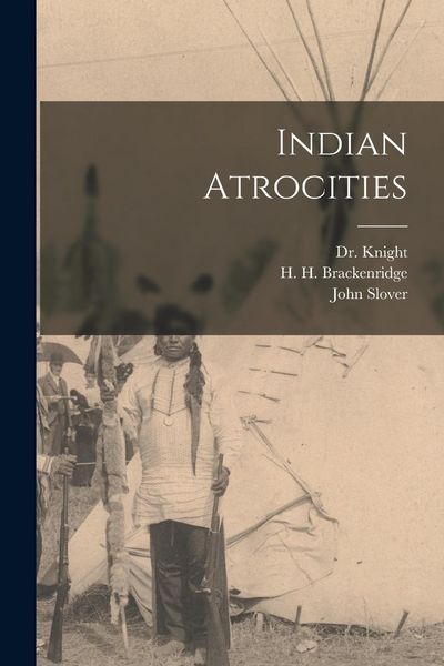 Produktbild: Indian Atrocities