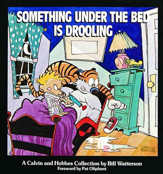 Produktbild: Something under the Bed is Drooling - A Calvin and Hobbes Collection
