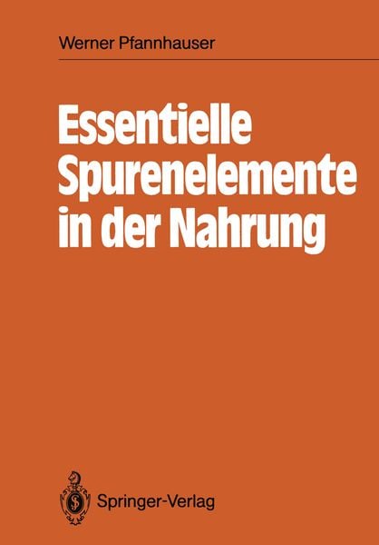 Produktbild: Essentielle Spurenelemente in der Nahrung